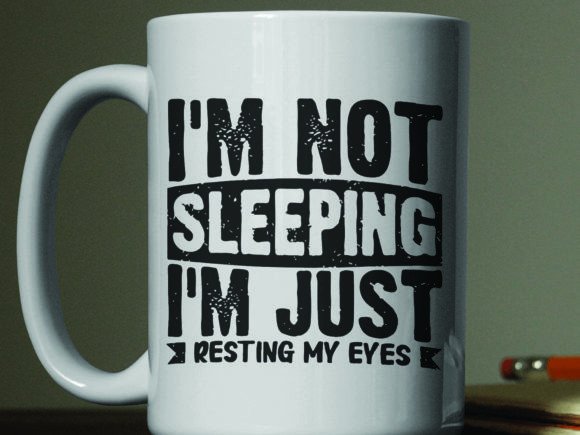 I'm Just Resting My Eyes Funny Dad Joke Graphics